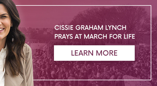 Cissie Graham Lynch Prays at March for Life - Learn More